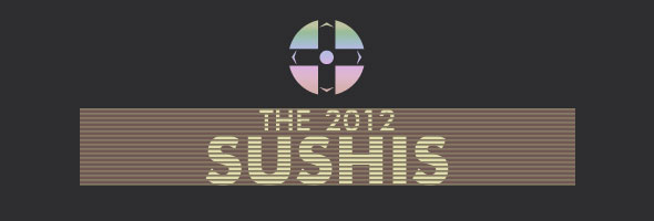 The 2012 Sushis