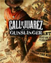 Call of Juarez: Gunslinger